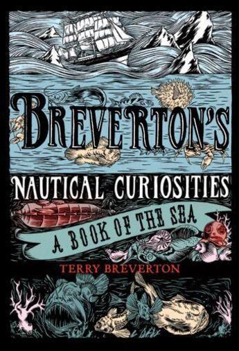 Couverture du livre « Breverton's Nautical Curiosities » de Breverton Terry aux éditions Quercus Publishing Digital