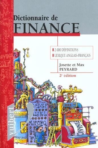Couverture du livre « Dictionnaire de finance » de Peyrard aux éditions Vuibert
