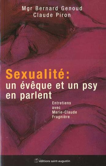 Couverture du livre « Sexualite un eveque et un psy en parlent » de Genoud/Piron aux éditions Saint Augustin