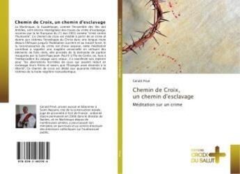Couverture du livre « Chemin de croix, un chemin d'esclavage » de Prive Gerald aux éditions Croix Du Salut