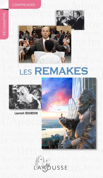 Couverture du livre « Les remakes » de Laurent Bourdon aux éditions Larousse