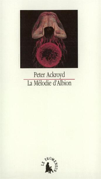 Couverture du livre « La melodie d'albion » de Peter Ackroyd aux éditions Gallimard