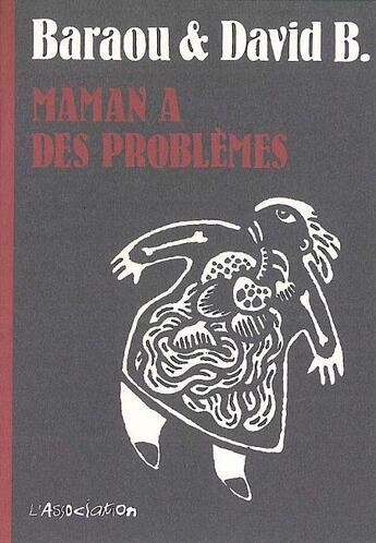Couverture du livre « Maman a des problèmes » de David aux éditions L'association