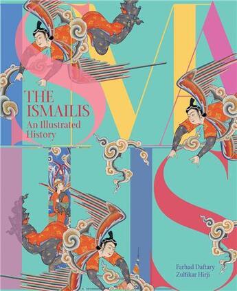 Couverture du livre « The ismailis an illustrated history » de Farhad Daftary aux éditions Thames & Hudson