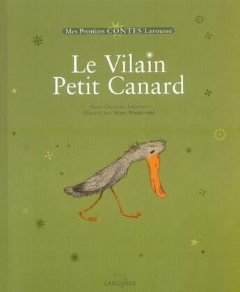 Couverture du livre « Le Vilain Petit Canard » de Marc Boutavant et Christian Andersen aux éditions Larousse