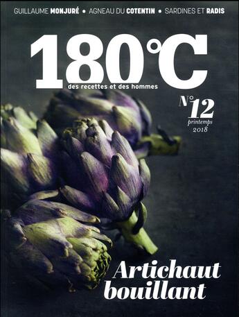 Couverture du livre « 180°C n.12 ; des recettes et des hommes » de Revue 180°C aux éditions Thermostat 6