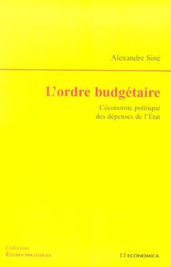 Couverture du livre « Ordre Budgetaire (L') » de Alexandre Sine aux éditions Economica