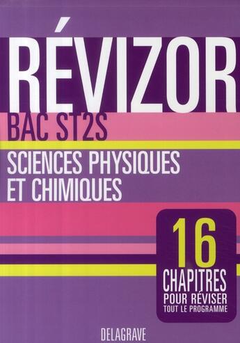 Couverture du livre « Science physiques et chimie ; 1ère et terminale ST2S (édition 2008) » de Marc Lecoeuche aux éditions Delagrave