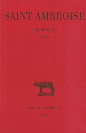 Couverture du livre « Devoirs Tome 1 ; L1 » de Saint Ambroise aux éditions Belles Lettres