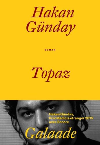 Couverture du livre « Topaz » de Hakan Gunday aux éditions Galaade