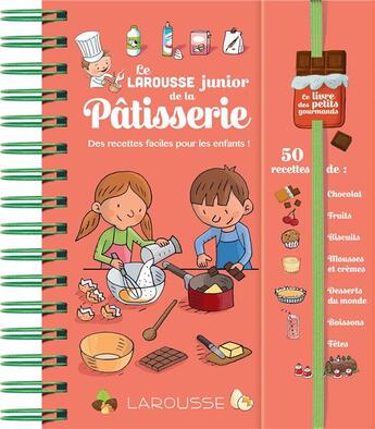 Couverture du livre « Larousse junior de la pâtisserie » de Louise Druet aux éditions Larousse