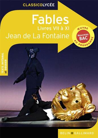 Couverture du livre « Fables ; livres VII à XI » de Jean De La Fontaine aux éditions Belin Education