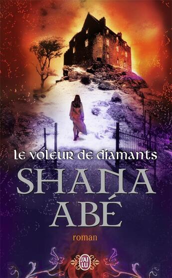 Couverture du livre « Le voleur de diamants » de Shana Abe aux éditions J'ai Lu