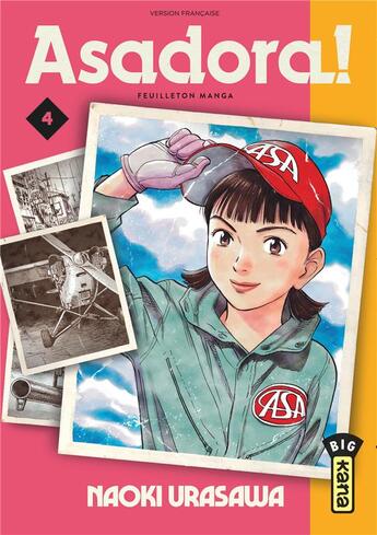 Couverture du livre « Asadora ! Tome 4 » de Naoki Urasawa aux éditions Kana