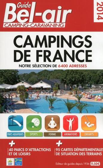 Couverture du livre « Guide bel air ; campings de France (édition 2014) » de Duparc Martine aux éditions Guide Bel Air
