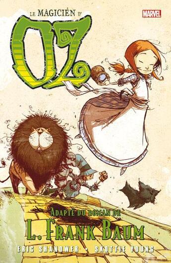 Couverture du livre « Le magicien d'Oz t.1 » de Eric Shanower et Skottie Young aux éditions Panini