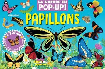 Couverture du livre « La nature en pop-up ! : Papillons » de David Hawcock aux éditions Nuinui Jeunesse