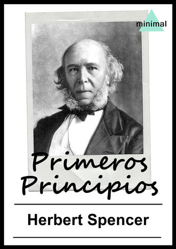 Couverture du livre « Primeros Principios » de Herbert Spencer aux éditions Epagine