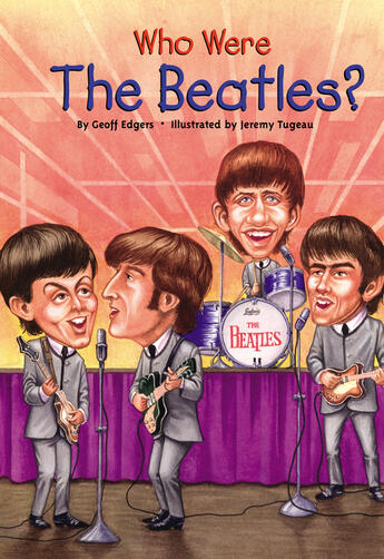 Couverture du livre « Who Were the Beatles? » de Edgers Geoff aux éditions Penguin Group Us