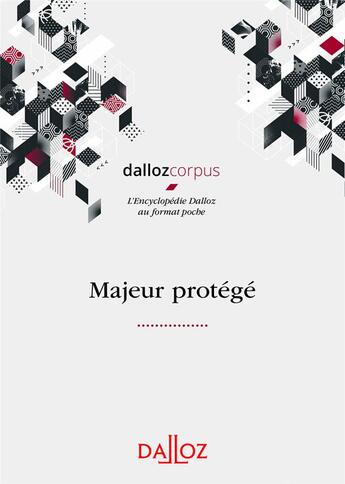 Couverture du livre « Majeur protégé » de Fabien Marchadier aux éditions Dalloz