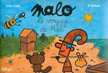 Couverture du livre « Malo, le voyage de Mel » de Yves Colin et El Globos aux éditions Coop Breizh