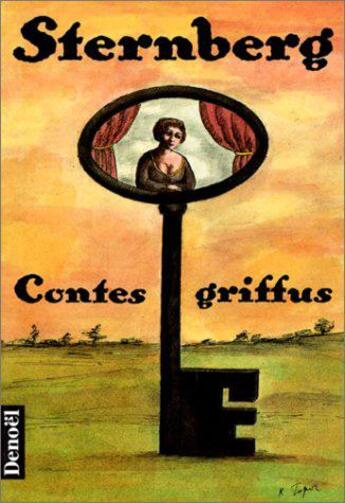 Couverture du livre « Contes griffus » de Jacques Sternberg aux éditions Denoel