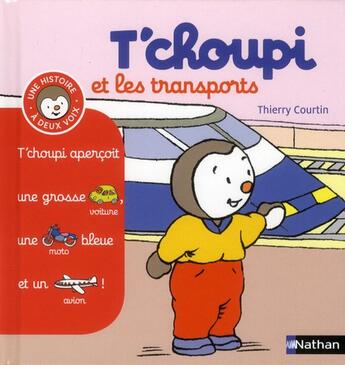 Couverture du livre « T'choupi et les transports » de  aux éditions Nathan