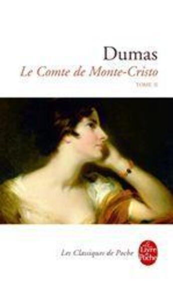 Couverture du livre « Le comte de Monte-Cristo Tome 2 » de Alexandre Dumas aux éditions Le Livre De Poche