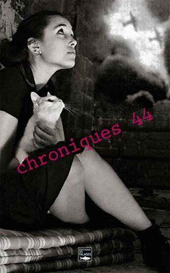 Couverture du livre « Chroniques 44 » de Thierry Bourcy et Georges Verin aux éditions Des Falaises