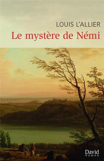 Couverture du livre « Le mystere de nemi » de Louis L'Allier aux éditions David