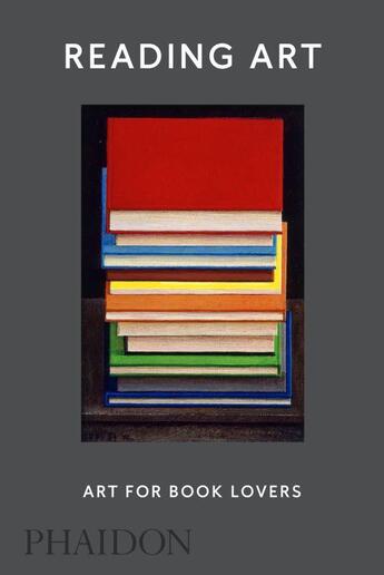 Couverture du livre « Reading art art for book lovers » de David Trigg aux éditions Phaidon Press