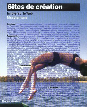 Couverture du livre « Sites de création : comment innover sur le web » de Max Bruinsma aux éditions Thames And Hudson