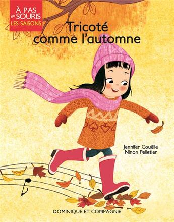 Couverture du livre « Tricoté comme l'automne » de Jennifer Couelle et Ninon Pelletier aux éditions Dominique Et Compagnie