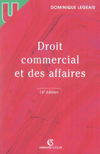 Couverture du livre « Droit Commercial Et Des Affaires » de Dominique Legeais aux éditions Armand Colin
