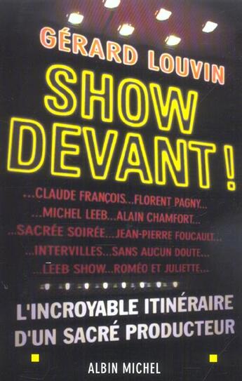 Couverture du livre « Show Devant ! » de Gerard Louvin aux éditions Albin Michel