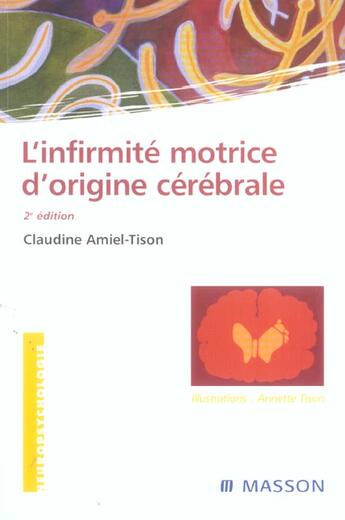 Couverture du livre « L'infirmite motrice d'origine cerebrale (2e édition) » de Claudine Amiel-Tison aux éditions Elsevier-masson
