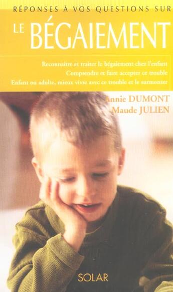 Couverture du livre « Reponses A Vos Questions Sur Le Begaiement » de Dumont Annie aux éditions Solar