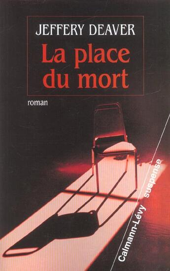 Couverture du livre « La place du mort » de Deaver-J aux éditions Calmann-levy