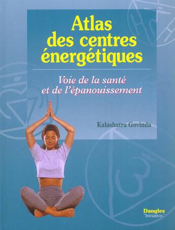 Couverture du livre « Atlas des centres energetiques » de  aux éditions Dangles
