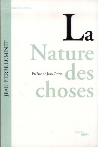 Couverture du livre « La nature des choses » de Jean-Pierre Luminet aux éditions Cherche Midi