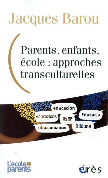 Couverture du livre « Approches transculturelles de l'education » de Jacques Barou aux éditions Eres