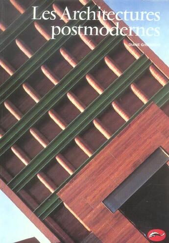 Couverture du livre « Les architectures postmodernes » de Diane Ghirardo aux éditions Thames And Hudson
