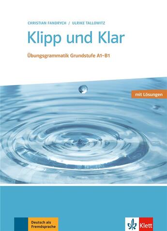 Couverture du livre « Klipp und klar version all livre + corriges » de  aux éditions La Maison Des Langues