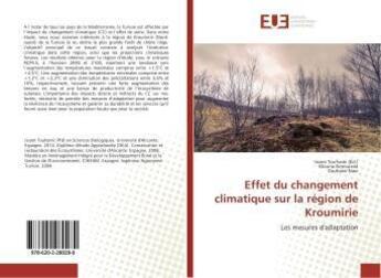 Couverture du livre « Effet du changement climatique sur la region de kroumirie » de Touhami Issam aux éditions Editions Universitaires Europeennes