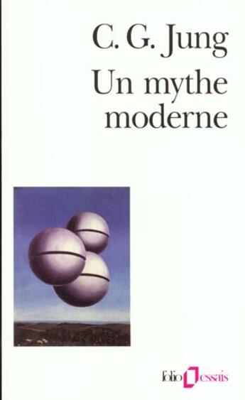 Couverture du livre « Un mythe moderne » de Carl Gustav Jung aux éditions Gallimard