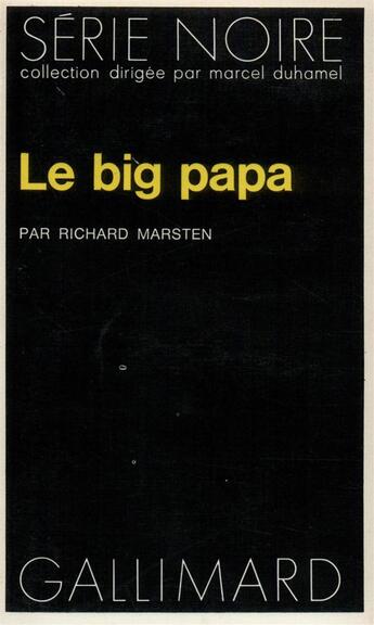 Couverture du livre « Le big papa » de Richard Marsten aux éditions Gallimard