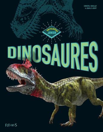 Couverture du livre « Les dinosaures » de Jean Le Loeuff et Christel Souillat aux éditions Fleurus