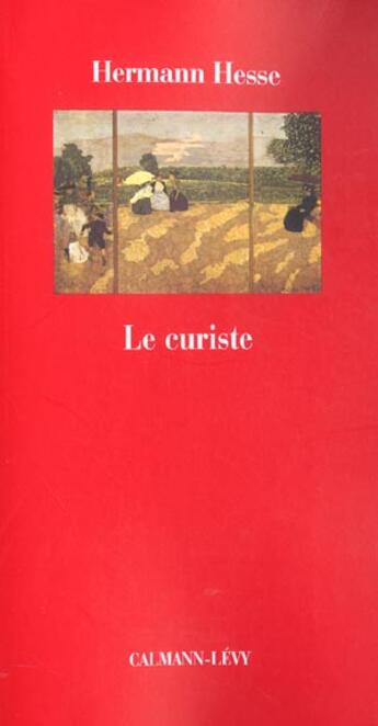 Couverture du livre « Le curiste » de Hesse-H aux éditions Calmann-levy