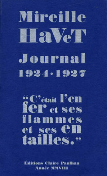 Couverture du livre « Journal 1924-1927 » de Mireille Havet aux éditions Claire Paulhan