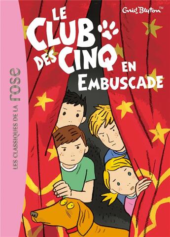 Couverture du livre « Le Club des Cinq t.21 ; le Club des Cinq en embuscade » de Enid Blyton aux éditions Hachette Jeunesse